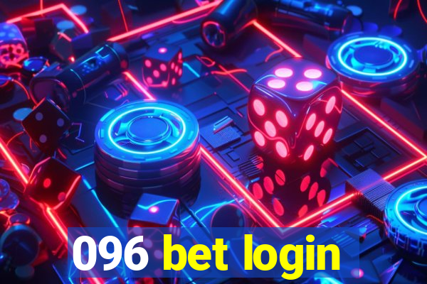 096 bet login